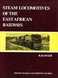 Steam Locomotives of the East African Railways. R Ramaer