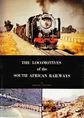 The Locomotives of the South African Railways, Bernard Zurnamer