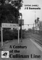 A Century of the Cullinan Line.  Lt-Col.(ret) J E Samuels