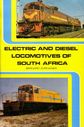 Electric and Diesel Locomotives of South Africa.  Bernard Zurnamer