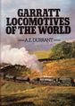 Garratt Locomotives of the World.  A E Durrant